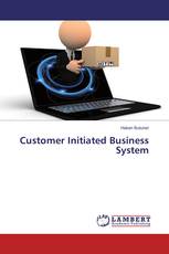 Customer Initiated Business System