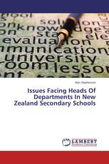 Issues Facing Heads Of Departments In New Zealand Secondary Schools