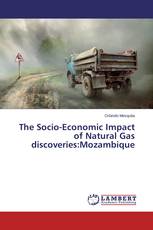 The Socio-Economic Impact of Natural Gas discoveries:Mozambique