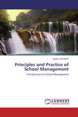 Principles and Practice of School Management