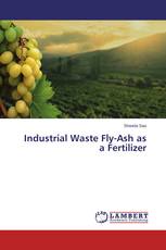 Industrial Waste Fly-Ash as a Fertilizer