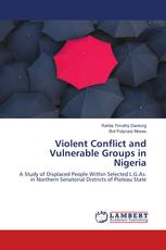 Violent Conflict and Vulnerable Groups in Nigeria