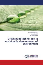 Green nanotechnology in sustainable development of environment