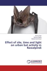 Effect of site, time and light on urban bat activity in Rawalpindi