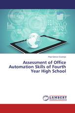 Assessment of Office Automation Skills of Fourth Year High School