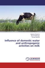 Influence of domestic water and anthropogenic activities on milk