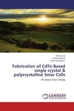 Fabrication of CdTe Based single crystal & polycrystalline Solar Cells