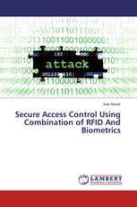 Secure Access Control Using Combination of RFID And Biometrics