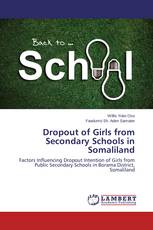 Dropout of Girls from Secondary Schools in Somaliland