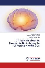 CT Scan Findings In Traumatic Brain Injury In Correlation With GCS