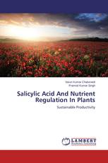 Salicylic Acid And Nutrient Regulation In Plants