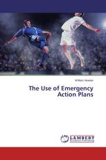 The Use of Emergency Action Plans