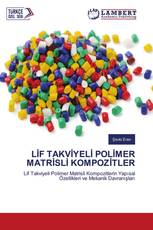 LİF TAKVİYELİ POLİMER MATRİSLİ KOMPOZİTLER