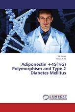 Adiponectin +45(T/G) Polymorphism and Type 2 Diabetes Mellitus