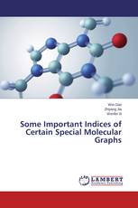 Some Important Indices of Certain Special Molecular Graphs