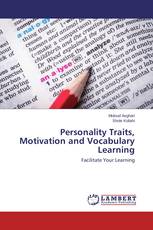 Personality Traits, Motivation and Vocabulary Learning
