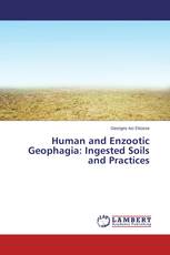 Human and Enzootic Geophagia: Ingested Soils and Practices