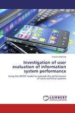 Investigation of user evaluation of information system performance