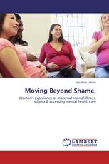 Moving Beyond Shame: