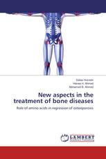 New aspects in the treatment of bone diseases