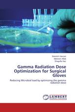 Gamma Radiation Dose Optimization for Surgical Gloves
