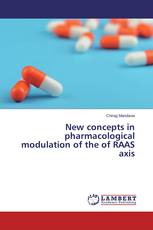 New concepts in pharmacological modulation of the of RAAS axis