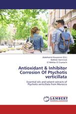 Antioxidant & Inhibitor Corrosion Of Ptychotis verticillata