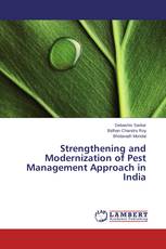 Strengthening and Modernization of Pest Management Approach in India