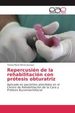 Repercusión de la rehabilitación con prótesis obturatriz