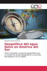 Geopolítica del agua dulce en América del Sur