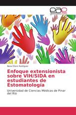 Enfoque extensionista sobre VIH/SIDA en estudiantes de Estomatología