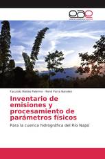 Inventario de emisiones y procesamiento de parámetros físicos