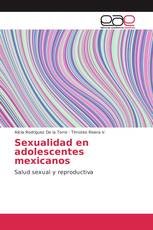 Sexualidad en adolescentes mexicanos