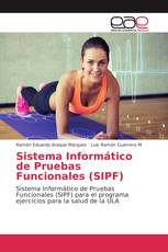 Sistema Informático de Pruebas Funcionales (SIPF)