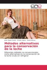 Métodos alternativos para la conservación de la leche