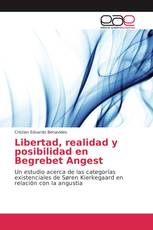 Libertad, realidad y posibilidad en Begrebet Angest