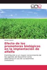 Efecto de los promotores biológicos en la implantación de alfalfa