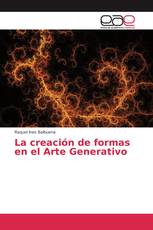 La creación de formas en el Arte Generativo