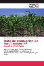 Ruta de producción de fertilizantes NP sustentables
