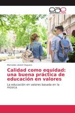 Calidad como equidad: una buena práctica de educación en valores