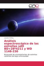 Análisis espectroscópico de las estrellas sdO BD+28º4211 y WD 1148-230