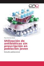 Utilización de antibióticos sin prescripción en población joven