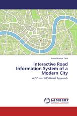 Interactive Road Information System of a Modern City