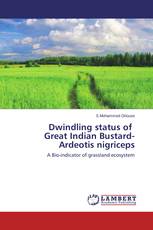 Dwindling status of Great Indian Bustard- Ardeotis nigriceps