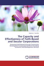 The Capacity and Effectiveness of Faith-Based and Secular Corporations