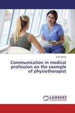 Communication in medical profession on the example of physiotherapist
