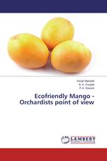 Ecofriendly Mango - Orchardists point of view