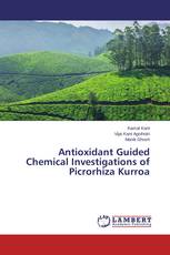 Antioxidant Guided Chemical Investigations of Picrorhiza Kurroa