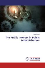 The Public Interest in Public Administration