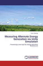 Measuring Alternate Energy Generation via Unity Simulation